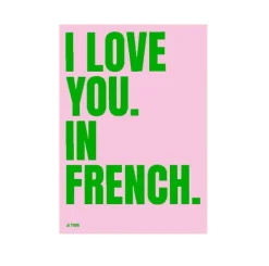 Affiche I Love You In French - 50 X 70 Cm - Edition Limitee Fleux-Sélectionné par Fleux