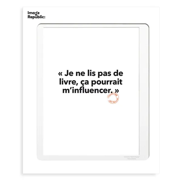Affiche Loic Prigent Je Ne Lis Pas - 30 X 40 Cm-Image Republic Best