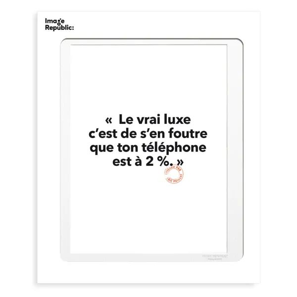 Affiche Loic Prigent Le Vrai Luxe - 56 X 76 Cm-Image Republic Outlet