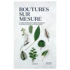 Livre Boutures Sur Mesure-Sélectionné par Fleux Sale