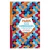 Livre Paris 100 Experiences Insolites-Parigramme Discount