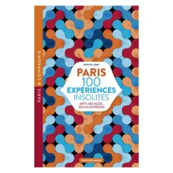 Livre Paris 100 Experiences Insolites-Parigramme Discount