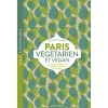 Livre Paris Vegetarien Et Vegan-Parigramme Discount