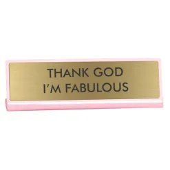 Plaque De Bureau Thank God I'M Fabulous-Sélectionné par Fleux Hot